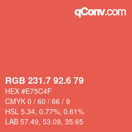 カラーコード: RGB 231.7 92.6 79 | qconv.com
