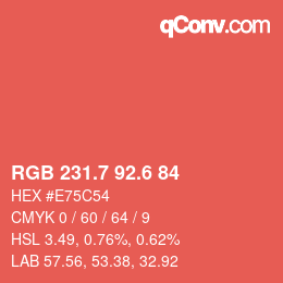 カラーコード: RGB 231.7 92.6 84 | qconv.com