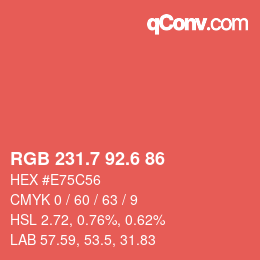 カラーコード: RGB 231.7 92.6 86 | qconv.com
