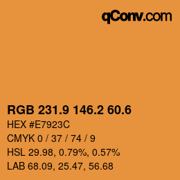 カラーコード: RGB 231.9 146.2 60.6 | qconv.com