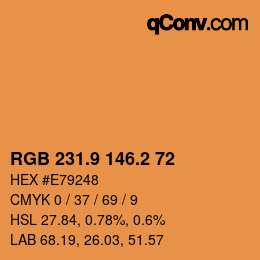 カラーコード: RGB 231.9 146.2 72 | qconv.com