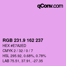 カラーコード: RGB 231.9 162 237 | qconv.com