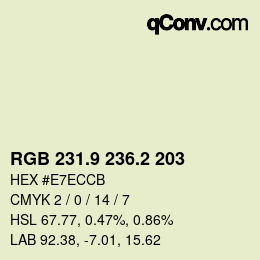 カラーコード: RGB 231.9 236.2 203 | qconv.com