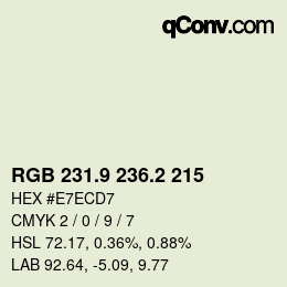 Color code: RGB 231.9 236.2 215 | qconv.com