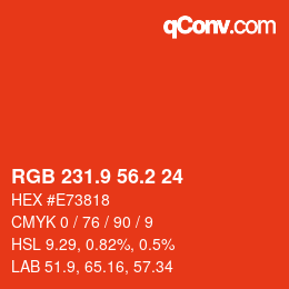 カラーコード: RGB 231.9 56.2 24 | qconv.com
