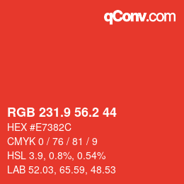 カラーコード: RGB 231.9 56.2 44 | qconv.com