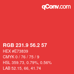 カラーコード: RGB 231.9 56.2 57 | qconv.com
