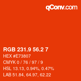 カラーコード: RGB 231.9 56.2 7 | qconv.com