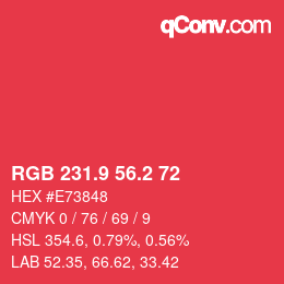 カラーコード: RGB 231.9 56.2 72 | qconv.com