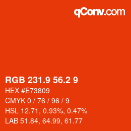 カラーコード: RGB 231.9 56.2 9 | qconv.com
