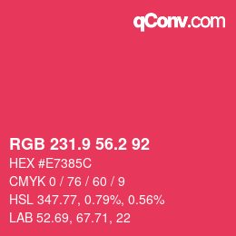 カラーコード: RGB 231.9 56.2 92 | qconv.com