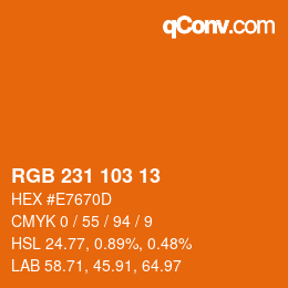 Color code: RGB 231 103 13 | qconv.com