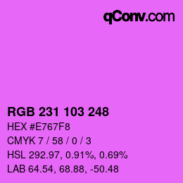 Color code: RGB 231 103 248 | qconv.com