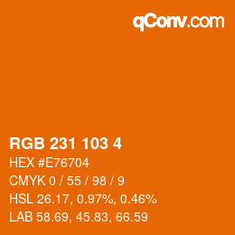 颜色代码: RGB 231 103 4 | qconv.com