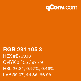 Color code: RGB 231 105 3 | qconv.com