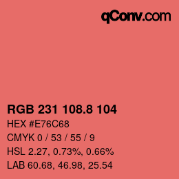 Color code: RGB 231 108.8 104 | qconv.com