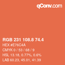 カラーコード: RGB 231 108.8 74.4 | qconv.com