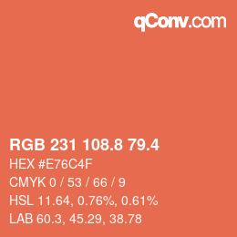 カラーコード: RGB 231 108.8 79.4 | qconv.com