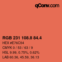 カラーコード: RGB 231 108.8 84.4 | qconv.com