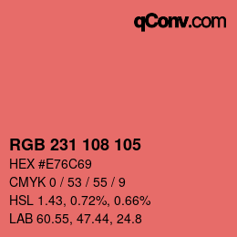 カラーコード: RGB 231 108 105 | qconv.com