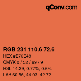 カラーコード: RGB 231 110.6 72.6 | qconv.com