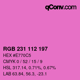 颜色代码: RGB 231 112 197 | qconv.com