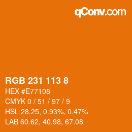 Color code: RGB 231 113 8 | qconv.com