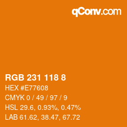 颜色代码: RGB 231 118 8 | qconv.com
