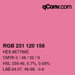 颜色代码: RGB 231 120 158 | qconv.com
