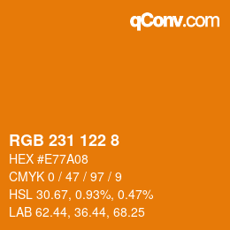 カラーコード: RGB 231 122 8 | qconv.com