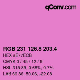 カラーコード: RGB 231 126.8 203.4 | qconv.com