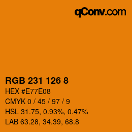 カラーコード: RGB 231 126 8 | qconv.com