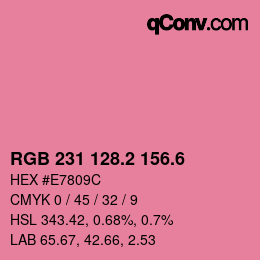 カラーコード: RGB 231 128.2 156.6 | qconv.com