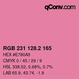 カラーコード: RGB 231 128.2 165 | qconv.com