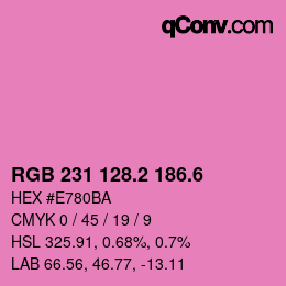 カラーコード: RGB 231 128.2 186.6 | qconv.com