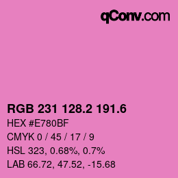 カラーコード: RGB 231 128.2 191.6 | qconv.com