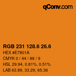 カラーコード: RGB 231 128.6 26.6 | qconv.com
