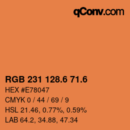 カラーコード: RGB 231 128.6 71.6 | qconv.com