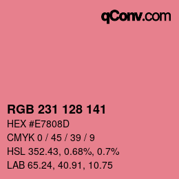 カラーコード: RGB 231 128 141 | qconv.com