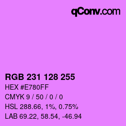 Color code: RGB 231 128 255 | qconv.com