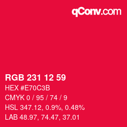 Color code: RGB 231 12 59 | qconv.com
