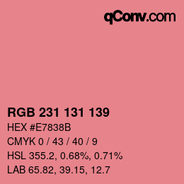 颜色代码: RGB 231 131 139 | qconv.com