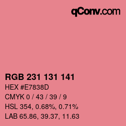 Color code: RGB 231 131 141 | qconv.com