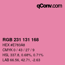カラーコード: RGB 231 131 168 | qconv.com
