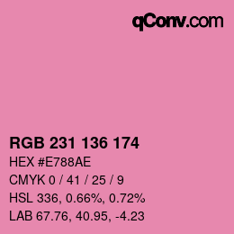 Color code: RGB 231 136 174 | qconv.com