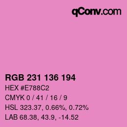 Color code: RGB 231 136 194 | qconv.com