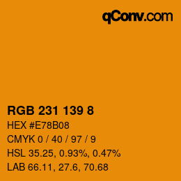 カラーコード: RGB 231 139 8 | qconv.com