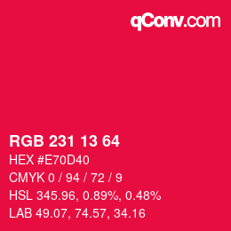 颜色代码: RGB 231 13 64 | qconv.com