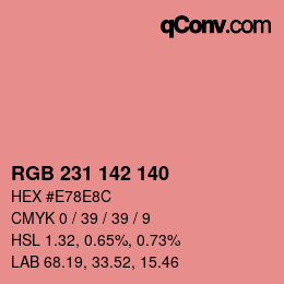 カラーコード: RGB 231 142 140 | qconv.com
