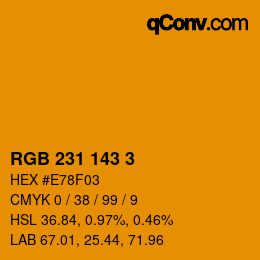 カラーコード: RGB 231 143 3 | qconv.com